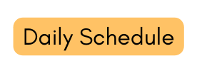 Daily Schedule